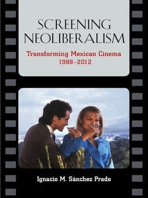 cover image of Screening Neoliberalism